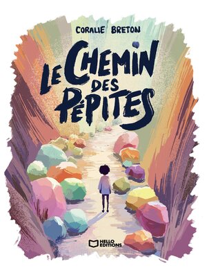 cover image of Le Chemin des pépites